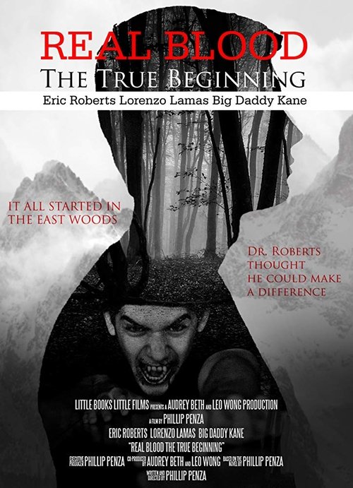 Movie poster for Real Blood: The True Beginning (2015)
