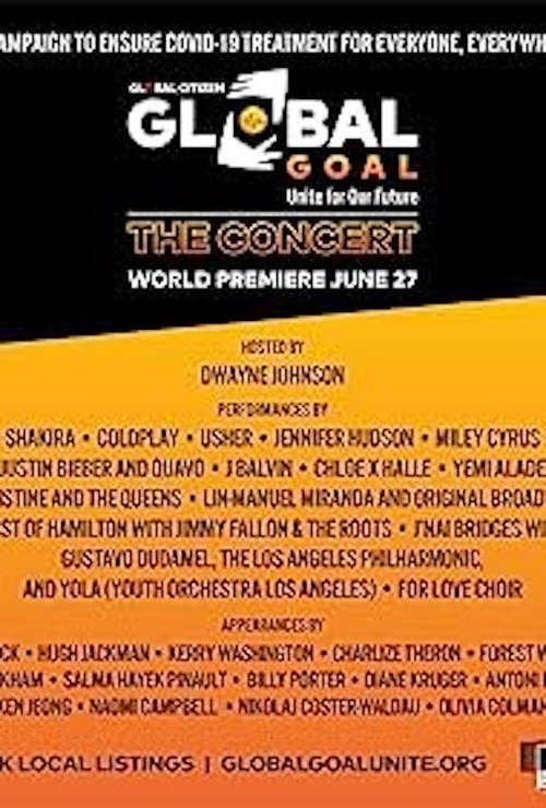 Movie poster for Global Goal: Unite for Our Future | The Concert (2020)