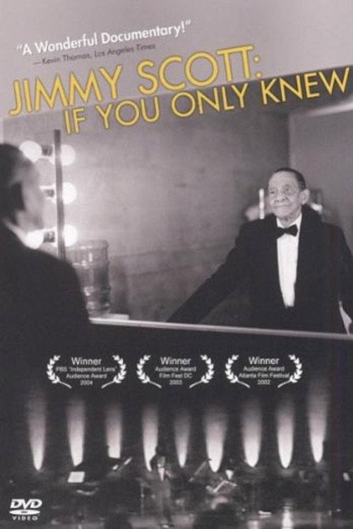 Movie poster for Jimmy Scott: If You Only Knew (2002)