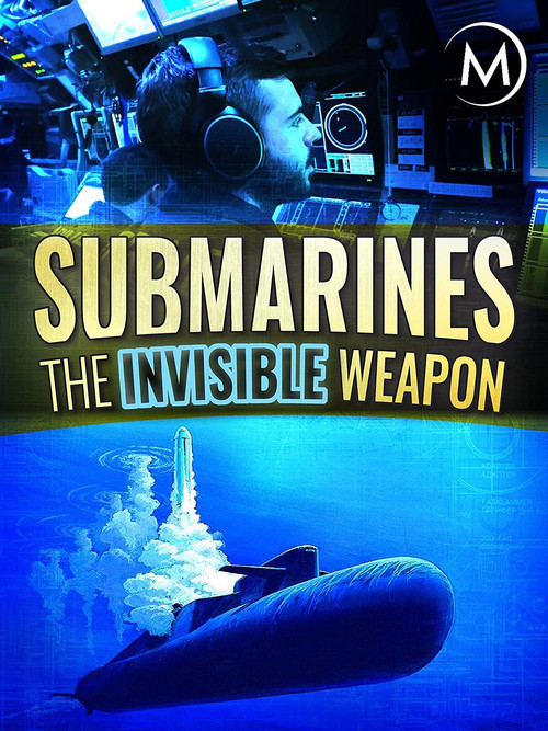 Movie poster for Submarines: The Invisible Weapon