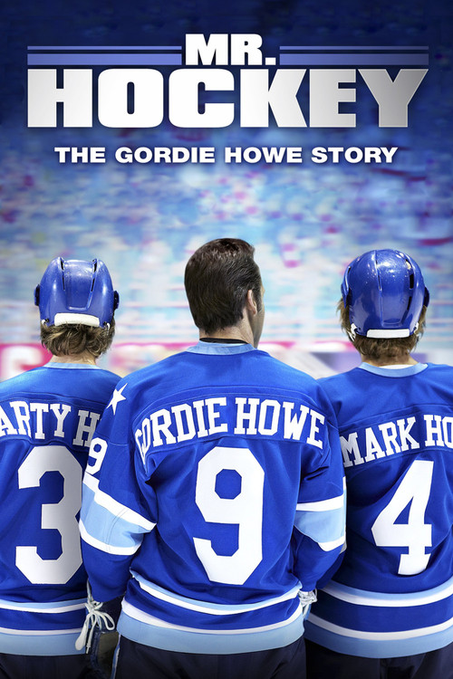 Movie poster for Mr. Hockey: The Gordie Howe Story (2013)