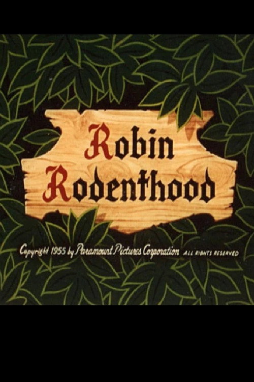 Movie poster for Robin Rodenthood (1955)
