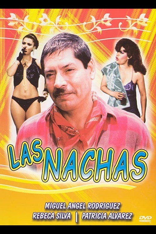 Movie poster for Las Nachas (1991)