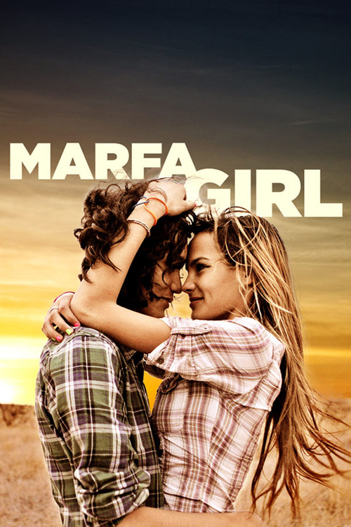 Movie poster for Marfa Girl (2012)