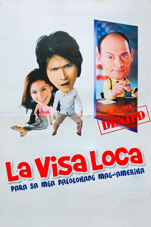 Movie poster for La Visa Loca (2005)