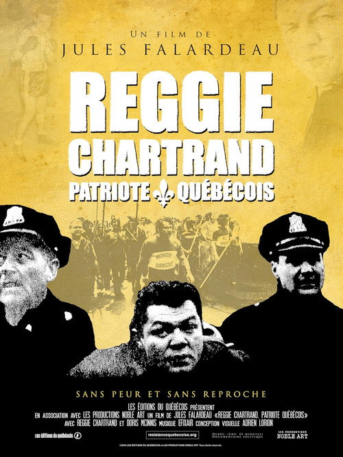 Movie poster for Reggie Chartrand, patriote québécois (2010)