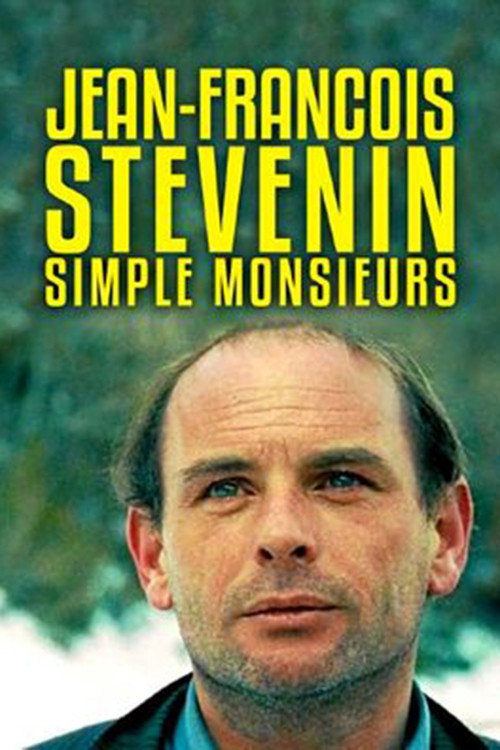 Movie poster for Jean-François Stévenin - Simple Messieurs (2020)