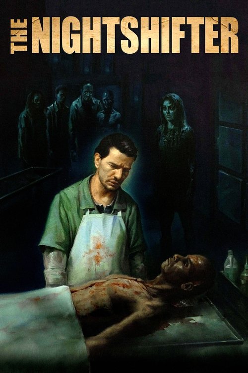 Movie poster for The Nightshifter (2019)