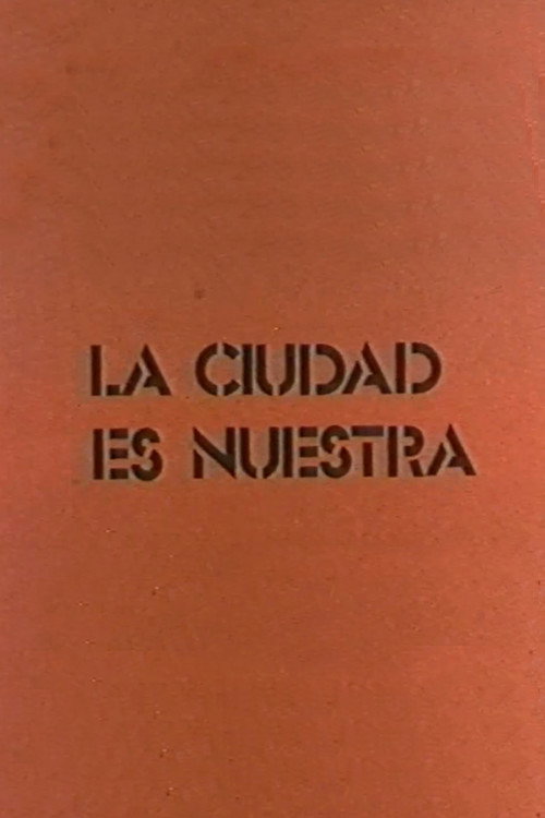 Movie poster for La ciudad es nuestra (1975)