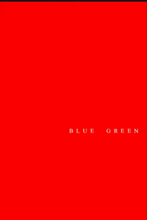 Movie poster for Blue Green (2007)