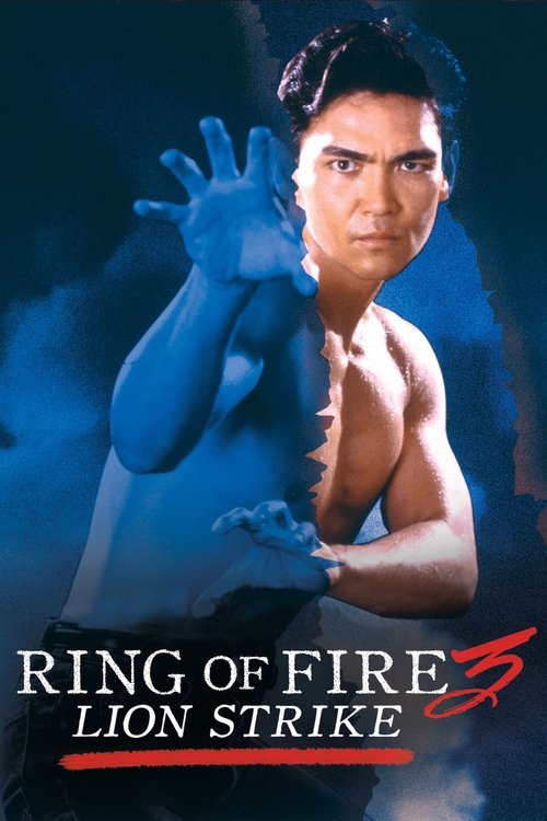 Movie poster for Ring of Fire III: Lion Strike (1995)