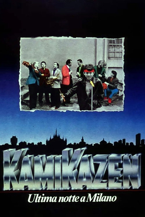 Movie poster for Kamikazen (Ultima notte a Milano) (1988)