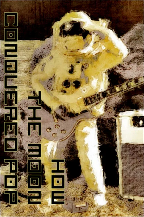 Movie poster for How the Moon Conquered Pop (2019)
