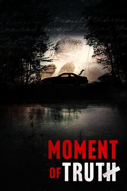 Series poster for Moment of Truth (2021)