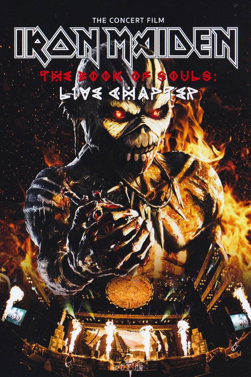 Movie poster for Iron Maiden: The Book of Souls - Live Chapter (2017)
