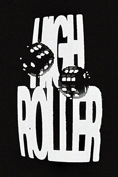 Movie poster for HIGH ROLLER - Episode 2 (2023)