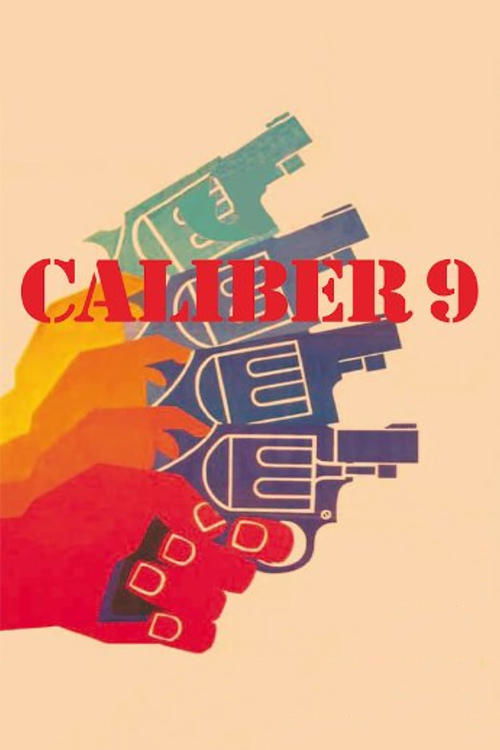 Movie poster for Caliber 9 (1972)