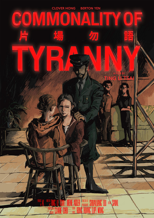 Movie poster for Commonality of Tyranny (2026)
