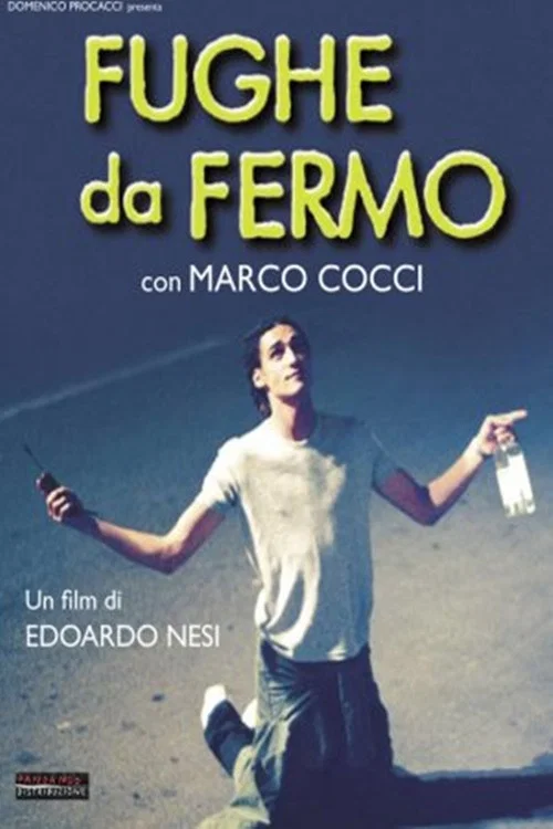 Movie poster for Fughe da fermo (2000)
