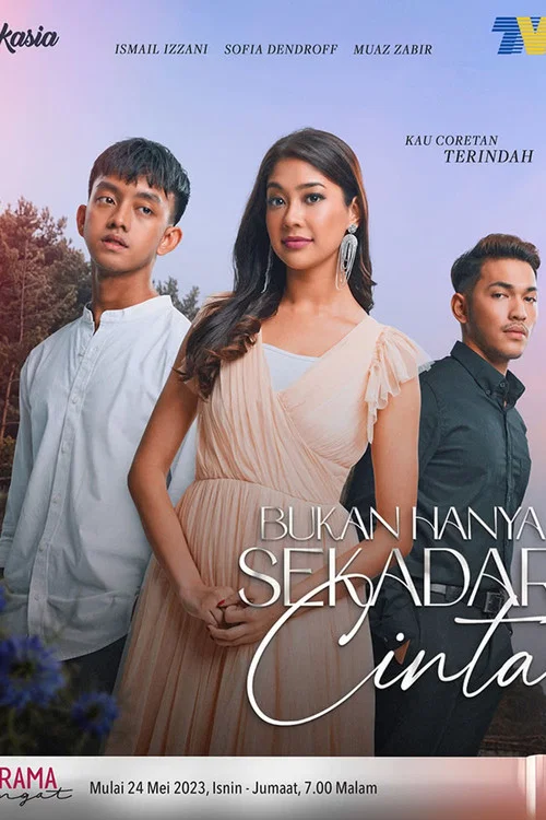 Movie poster for Bukan Hanya Sekadar Cinta (2023)