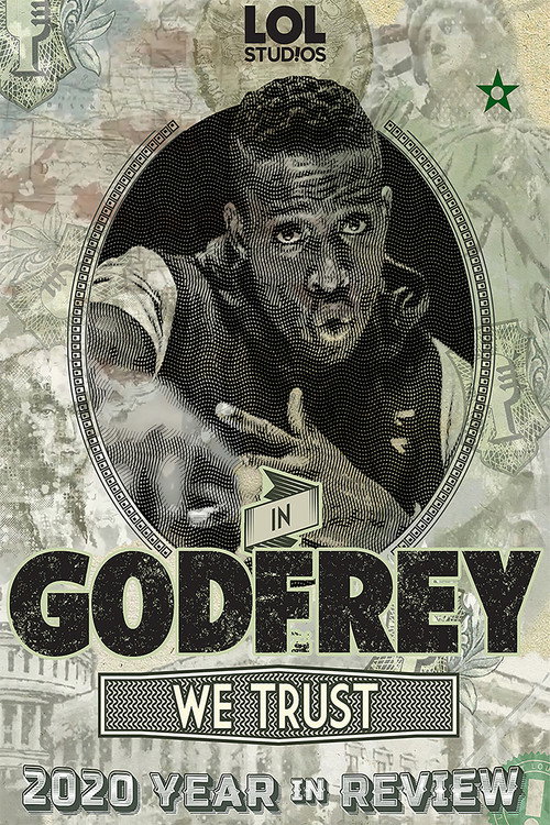 Movie poster for In Godfrey We Trust: 2020 Year In Review (2021)