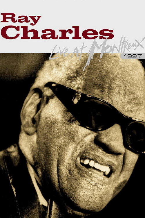 Movie poster for Ray Charles: Live At Montreux 1997 (2008)