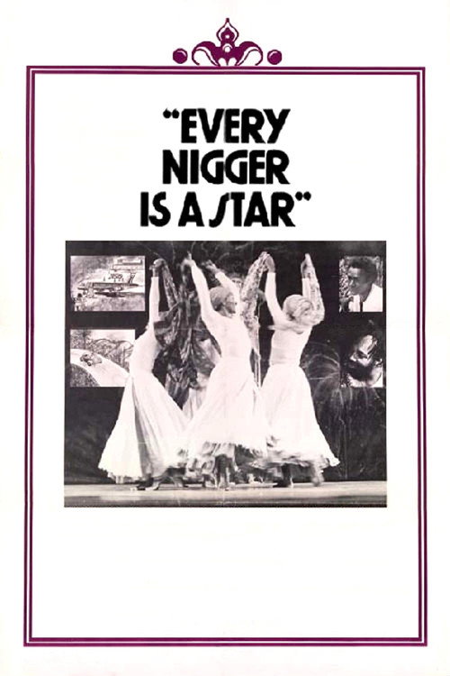 Movie poster for Every Nigger Is a Star (1974)