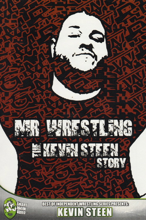 Movie poster for Mr Wrestling: The Kevin Steen Story (2012)