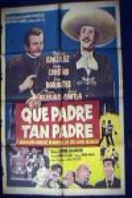 Movie poster for ¡Que padre tan padre! (1961)