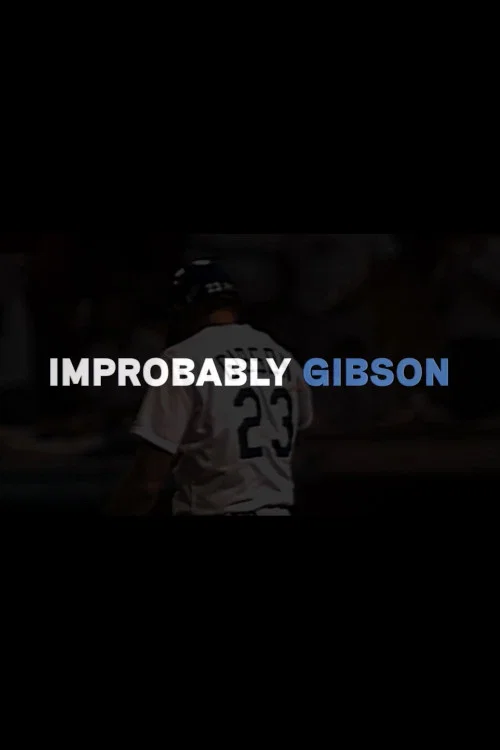 Movie poster for Improbably Gibson (2018)