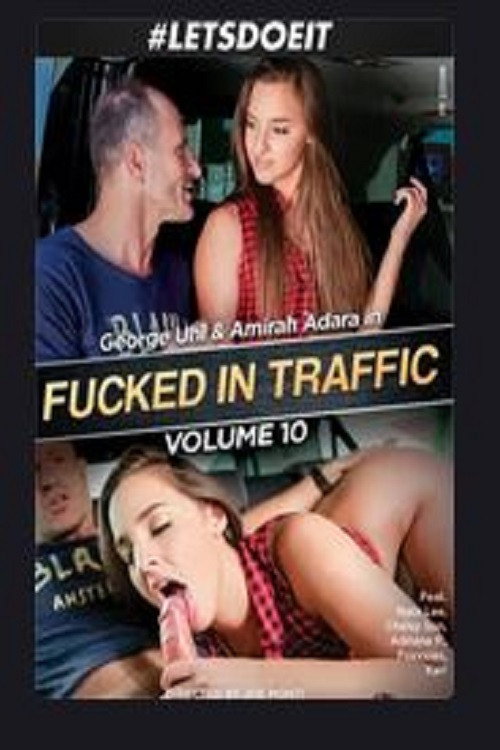 Movie poster for Fucked in Traffic 10 (2018)