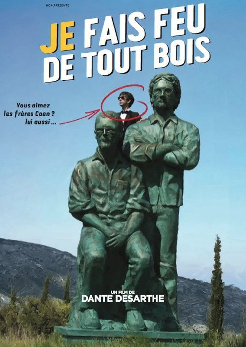 Movie poster for Je fais feu de tout bois (2012)