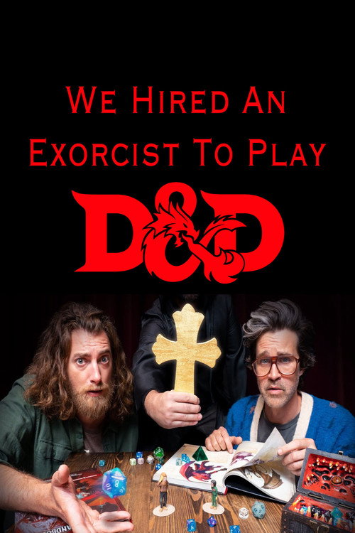 Movie poster for We Hired an Exorcist to Play D&D (2023)