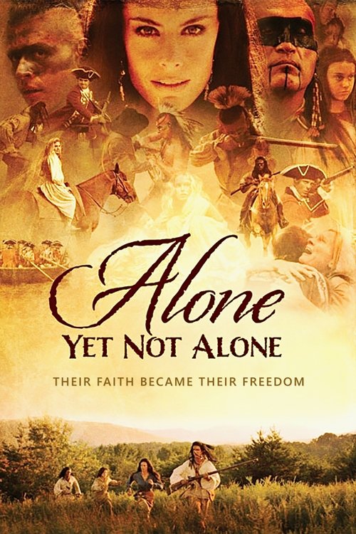 Movie poster for Alone Yet Not Alone (2013)