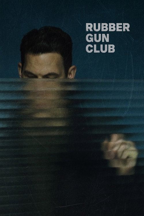 Movie poster for Rubber Gun Club (2021)