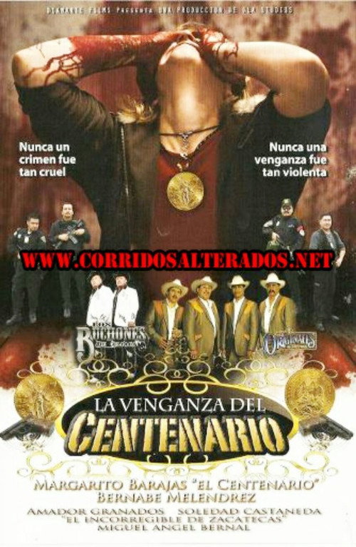 Movie poster for La venganza del Centenario (2011)