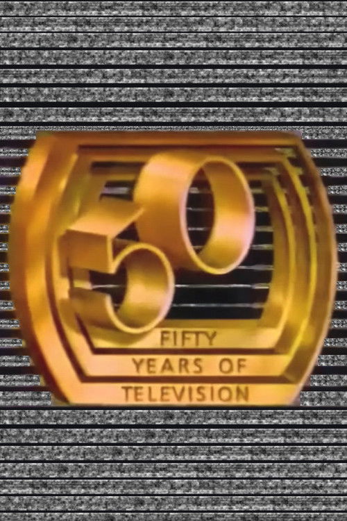 Movie poster for 50 Years of Television: A Golden Celebration (1989)
