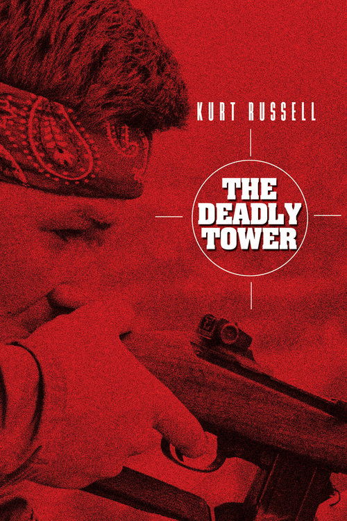 Movie poster for The Deadly Tower (1975)