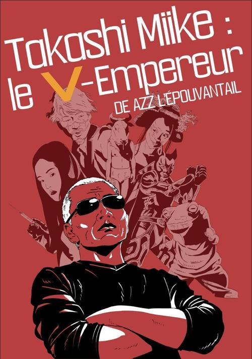 Movie poster for Takashi Miike : The V-Emperor (2024)