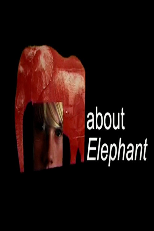 Movie poster for About Elephant (2003)