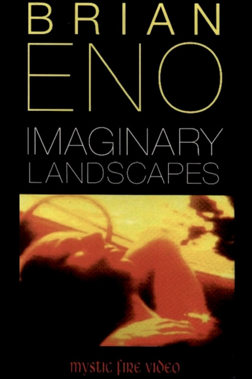 Movie poster for Brian Eno:  Imaginary Landscapes (1989)