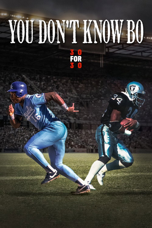 Movie poster for You Don't Know Bo: The Legend of Bo Jackson (2012)