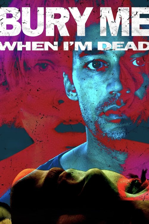 Movie poster for Bury Me When I'm Dead (2025)