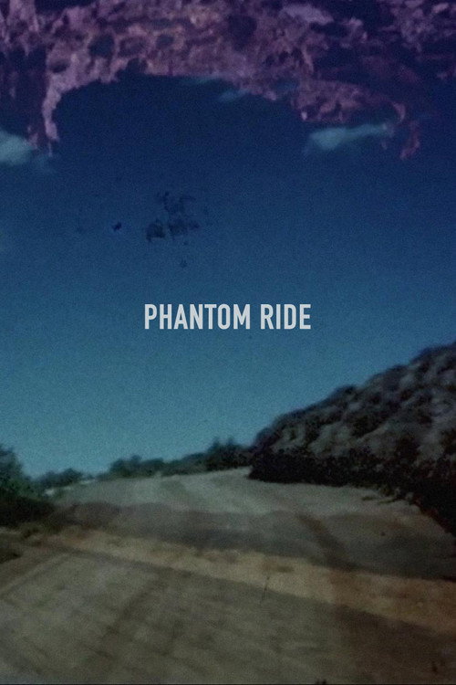 Movie poster for Phantom Ride (2019)