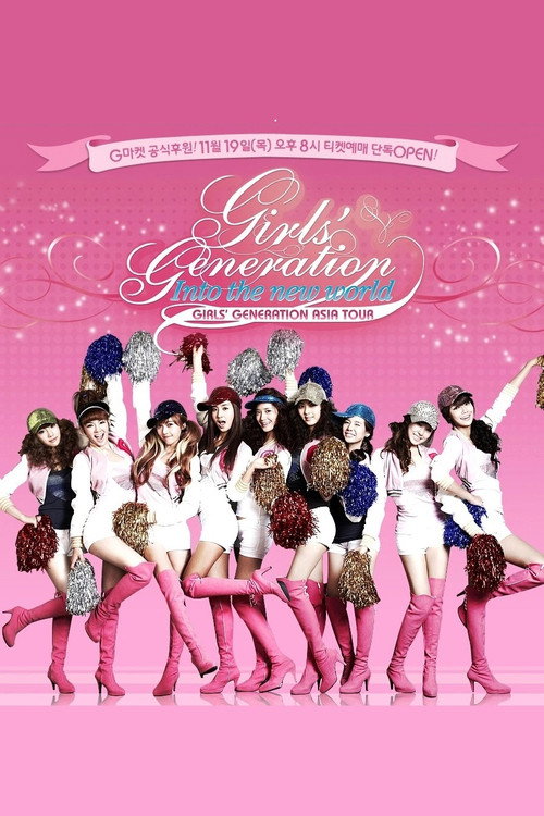 Movie poster for Girls' Generation - 1st Asia Tour: Into the New World (2010)