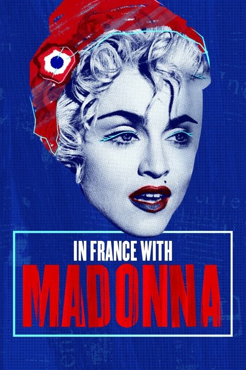 Movie poster for In France with Madonna (2022)