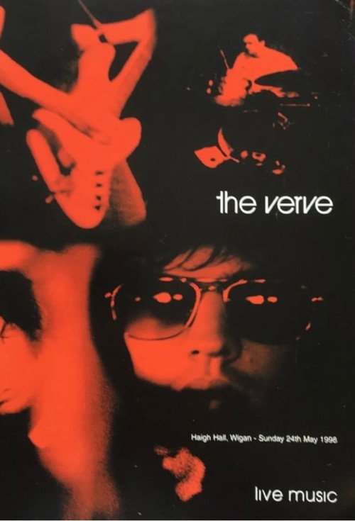 Movie poster for The Verve - Live at Haigh Hall, Wigan 1998 (1998)