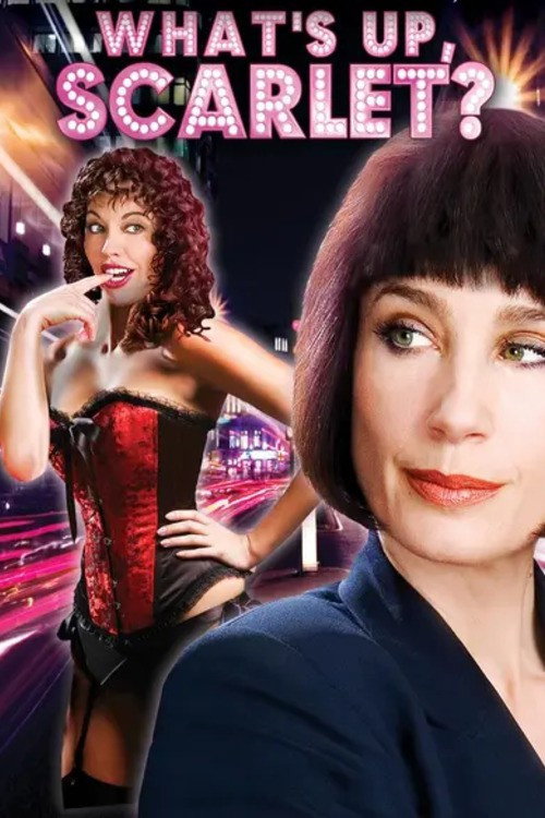 Movie poster for What's Up, Scarlet? (2005)