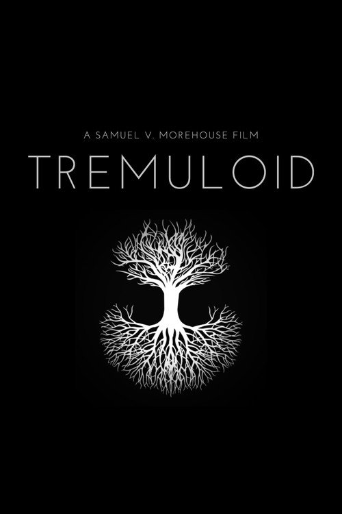 Movie poster for Tremuloid (2022)