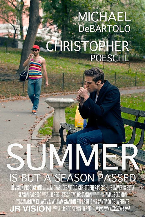 Movie poster for Summer is But A Season Passed (2013)